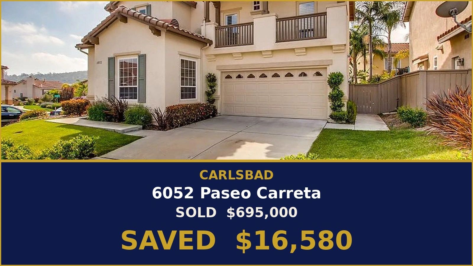 Stucco home with tile roof at 6052 Paseo Carreta, Carlsbad - sold flat fee, saved $16,580
